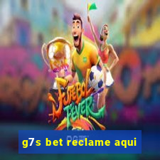 g7s bet reclame aqui